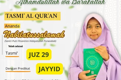 Nabilatus SalamahTelah Menyelesaikan Hafalan Qur’annya Juz 29